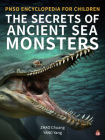 The Secrets of Ancient Sea Monsters Cover Image