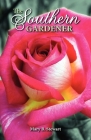 Southern Gardener By Mary B. Stewart, Mary B. Stewart (Foreword by), Mary B. Stewart (Illustrator) Cover Image