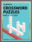 10-Minute Crossword Puzzles Page-A-Day 2020: Daily Commuter Crossword Puzzle Book, Puzzle Books for Adults Large Print Puzzles with Easy, Medium, Hard By Wichanee D. Pernchob Cover Image