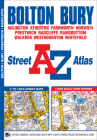 Bolton & Bury A-Z Street Atlas By Geographers' A-Z Map Co Ltd Cover Image