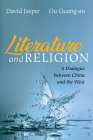 Literature and Religion By David Jasper, Ou Guang-An Cover Image