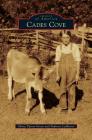 Cades Cove By Missy Tipton Green, Paulette Ledbetter Cover Image