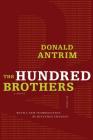 The Hundred Brothers: A Novel By Donald Antrim Cover Image