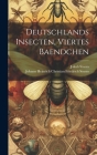 Deutschlands Insecten, Viertes Baendchen By Jakob Sturm, Johann Heinrich Christian Frie Sturm Cover Image