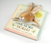 Guess How Much I Love You: One More Tickle!: A Puppet Book By Sam McBratney, Anita Jeram (Illustrator) Cover Image