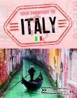 Your Passport to Italy By Nancy Dickmann Cover Image