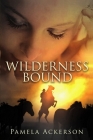 Wilderness Bound Cover Image