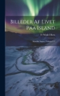 Billeder Af Livet Paa Island: Islandske Sagaer, Volumes 1-3 By Winkel Horn Cover Image