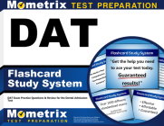 DAT Flashcard Study System: DAT Exam Practice Questions & Review for the Dental Admission Test Cover Image