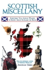 Scottish Miscellany: Everything You Always Wanted to Know About Scotland the Brave By Jonathan Green Cover Image
