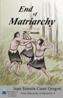 End of Matriarchy Cover Image
