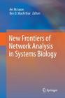 New Frontiers of Network Analysis in Systems Biology Cover Image