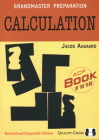 Calculation: Grandmaster Preparation By Jacob Aagaard Cover Image