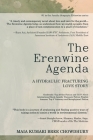 The Erenwine Agenda: A Hydraulic Fracturing Love Story Cover Image