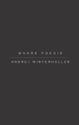Wahre Poesie: Schwarz-weiß By Andrej Winterholler Cover Image