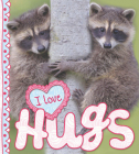 I Love Hugs By Camilla de la Bedoyere Cover Image