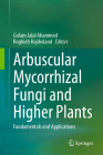 Arbuscular Mycorrhizal Fungi and Higher Plants: Fundamentals and Applications Cover Image