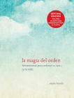 La magia del orden / The Life-Changing Magic of Tidying Up By Marie Kondo Cover Image