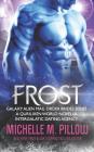 Frost: A Qurilixen World Novella By Michelle M. Pillow Cover Image