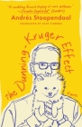 The Dunning-Kruger Effect: A Novel Cover Image