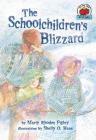 The Schoolchildren's Blizzard (On My Own History) By Marty Rhodes Figley, Shelly O. Haas (Illustrator) Cover Image