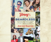 Young and Beardless: The Search for God, Purpose, and a Meaningful Life Cover Image