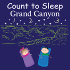 Count to Sleep Grand Canyon By Adam Gamble, Mark Jasper Cover Image
