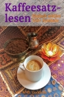 Kaffeesatzlesen: Einfach erklärt, über 350 Symbole. By Silke Weber (Translator), Nik W. D. Goodman Cover Image