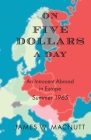On Five Dollars a Day By James W. Macnutt Cover Image