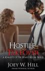 Hostile Takeover: A Knights of the Board Room Novel By Joey W. Hill Cover Image