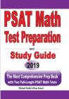 PSAT Math Test Preparation and Study Guide: The Most Comprehensive Prep Book with Two Full-Length PSAT Math Tests By Michael Smith, Reza Nazari Cover Image