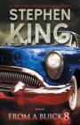 From a Buick 8: A Novel By Stephen King Cover Image