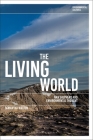 The Living World: Nan Shepherd and Environmental Thought (Environmental Cultures) Cover Image