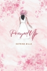 Prayed Up Cover Image