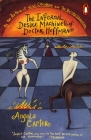 The Infernal Desire Machines of Doctor Hoffman By Angela Carter Cover Image