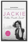 Jackie (2023 Revised and Analyzed) By Zachariah Oliver Cover Image