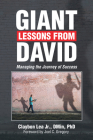 Giant Lessons from David: Managing the Journey of Success By Jr. Lea Dmin, Claybon, Joel C. Gregory (Foreword by) Cover Image