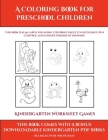 Kindergarten Worksheet Games (A Coloring book for Preschool Children): This book has 50 extra-large pictures with thick lines to promote error free co By James Manning, Kindergarten Worksheets (Producer) Cover Image