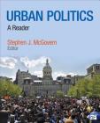 Urban Politics: A Reader By McGovern (Editor) Cover Image