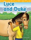 Luce and Duke (Targeted Phonics) By Suzanne I. Barchers Cover Image