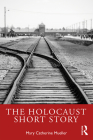 The Holocaust Short Story By Mary Catherine Mueller Cover Image