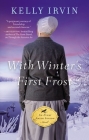 With Winter's First Frost (Every Amish Season Novel #4) Cover Image