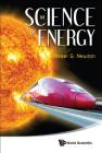 The Science of Energy By Roger G. Newton Cover Image