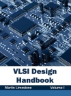 VLSI Design Handbook: Volume I Cover Image