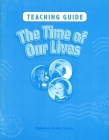 The Time of Our Lives - Teaching Guide By Behrman House Cover Image