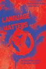Language Matters: Interviews with 22 Quebec Poets By Carolyn Souaid (Editor), Endre Farkas (Editor) Cover Image