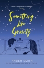 Something Like Gravity Cover Image