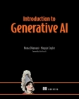 Introduction to Generative AI By Numa Dhamani, Maggie Engler Cover Image