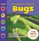 The Fantastic World of Bugs By Danae Wolfe, Puppy Dogs & Ice Cream (Illustrator) Cover Image