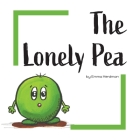 The Lonely Pea By Emma Herdman Cover Image
